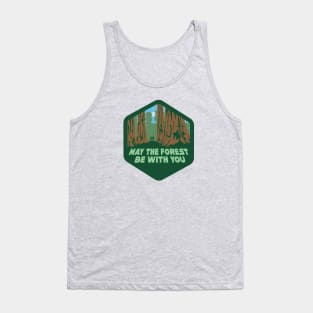 May The Forest Be With You Tank Top